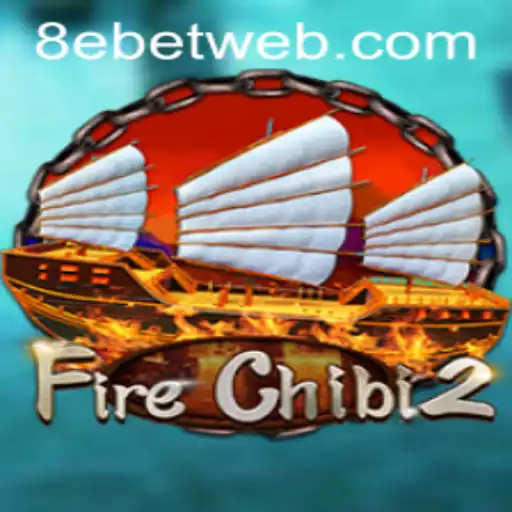 Discover the Exciting World of FireChibi2: A New Era in Interactive Gaming