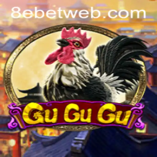 Unveiling the Enigmatic World of GuGuGu: A Fresh Take on 8e Bet Gaming