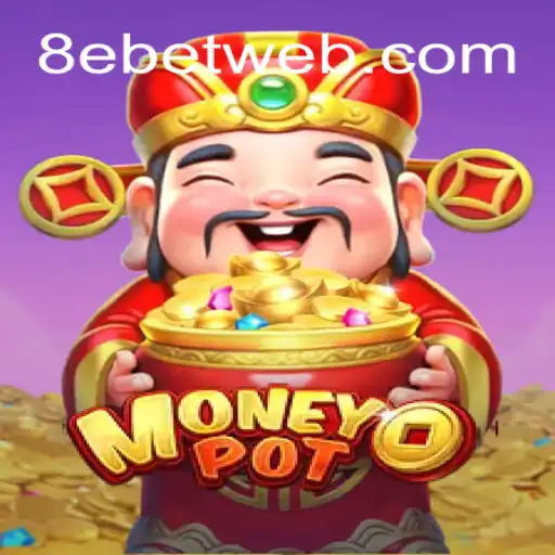 Discovering MoneyPot: The Thrill of the 8e Bet