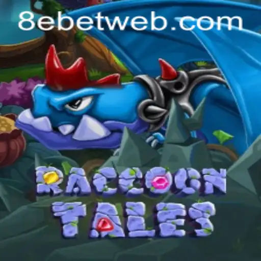 Discover the Enchanting World of RaccoonTales with an 8e Bet Spin